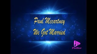 Paul Mccartney - We Got Married (Karaoke)