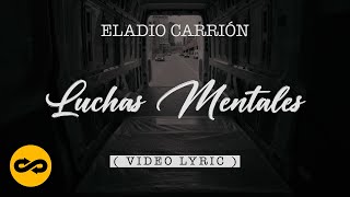 Eladio Carrión - Luchas Mentales (Letra/Lyrics) | Sol María