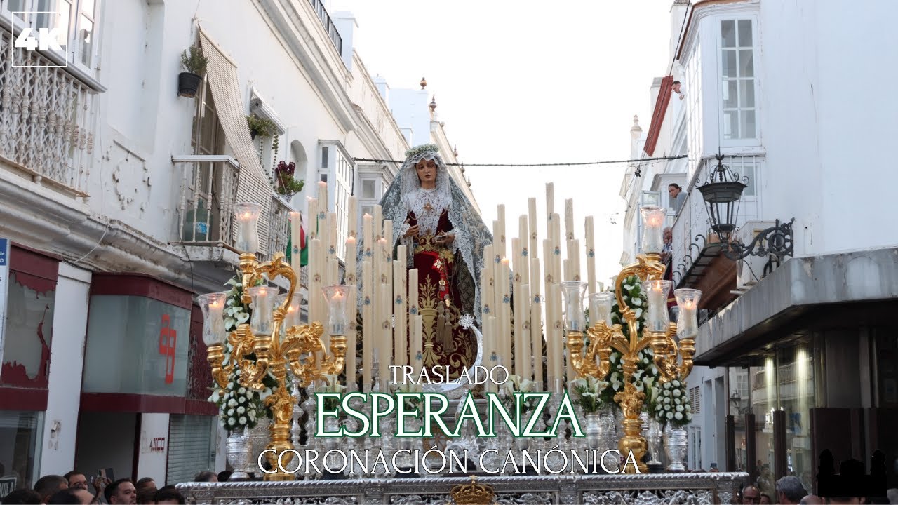[4K] Traslado de la Virgen de la Esperanza al Panteón - Coronación Canónica | San Fernando 2025