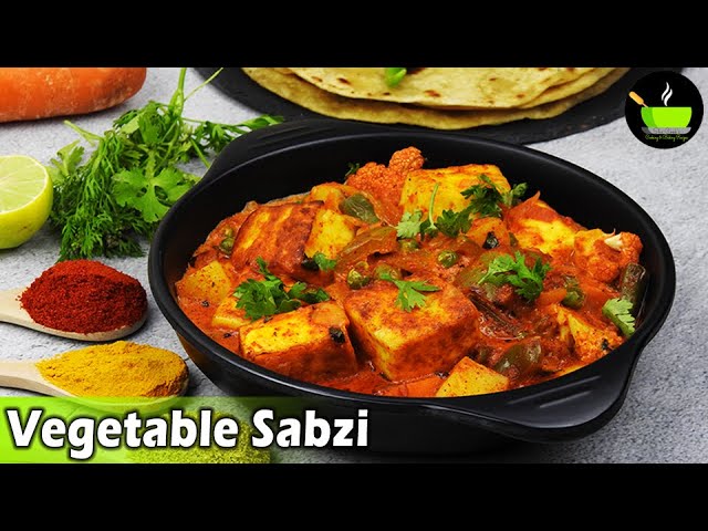 Vegetable Sabzi Recipe | Side Dish For Chapati | Gravy Recipes For Roti | Quick & Easy Dinner Recipe | She Cooks