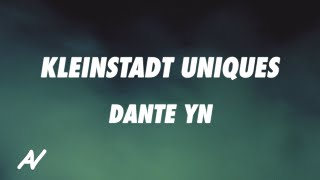 Dante YN - Kleinstadt Uniques (Lyrics)