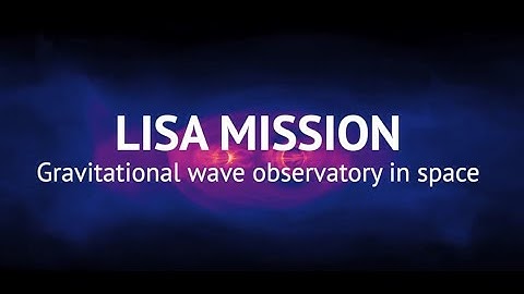 Philippe Jetzer, University of Zurich, explains LISA -The Gravitational Wave Observatory in Space