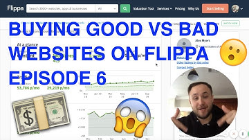 HOW TO BUY AND SELL WEBSITES ON FLIPPA | GOOD VS BAD EPISODE 6
