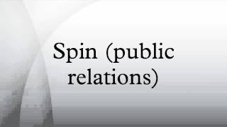 Spin (public relations)