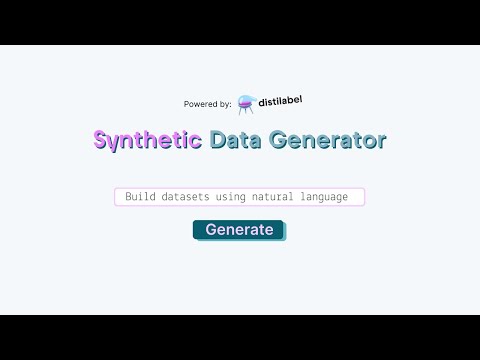 Synthetic Data Generator - Build Datasets Using Natural Language