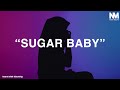 Kisah Seorang "Sugar Baby"