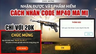 Hướng Dẫn Cách Nhận Mã Code Mp40 Ma Mị Vĩnh Viễn | Code Free Fire | Hà Moon TV