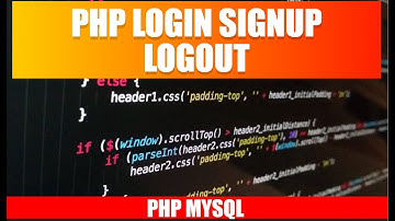Php login Signup Logout Tutorial Part 2 Hindi 2024