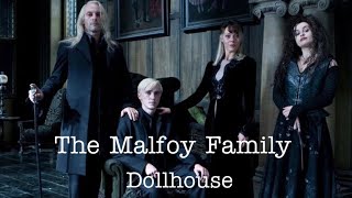 The Malfoy Family//Dollhouse