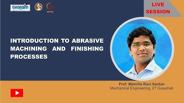 Introduction to Abrasive Machining and Finishing Processes