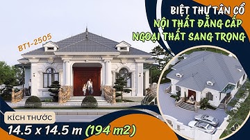 BT1-2505 Tận Hưởng Không Gian Tân Cổ 1 Tầng: NỘI THẤT ĐẲNG CẤP & NGOẠI THẤT SANG TRỌNG