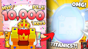 🗝️10,000 MVP Keys But This Time... WE GOT TITANICS!🗝️| Pet Simulator 99