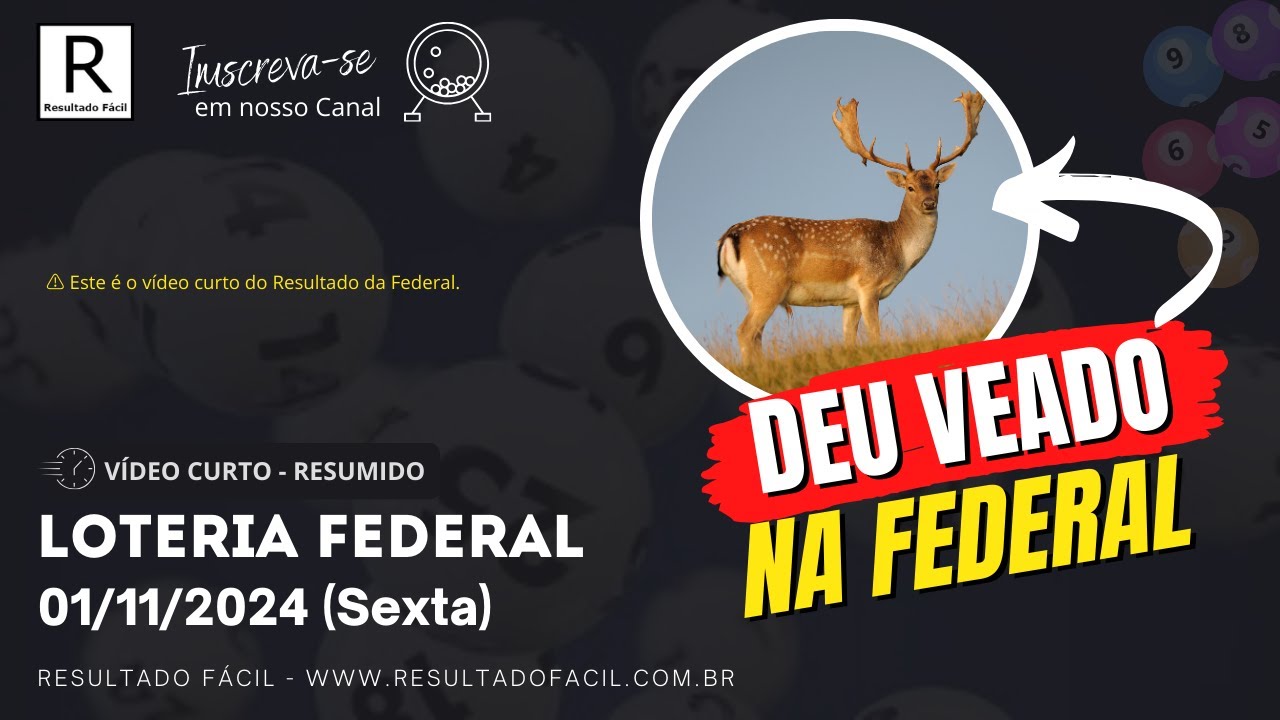 Federal ao vivo de hoje Sábado, 02/11/2024 - Resultado Fácil