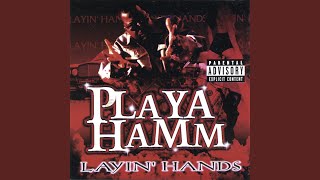 Playa Hamm - Layin Hands (Full Album)