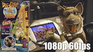 (VHS 60fps) Dog City: The Big Squeak (1993)