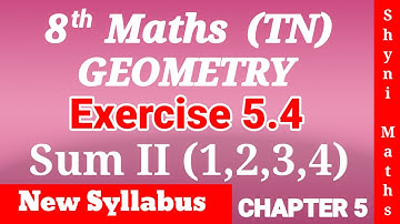 8th maths chapter 5 Geometry exercise 5.4 question 2(1,2,3,4) tn samacheer shyni maths