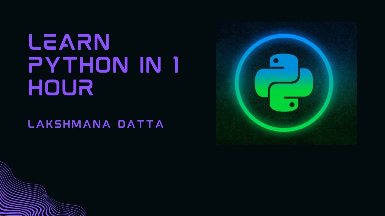 Learn Python In 1 Hour | Coding With Lakshmana Datta - YouTube