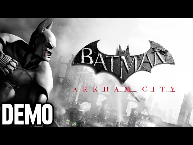 Batman: Arkham City - Demo Fridays - YouTube