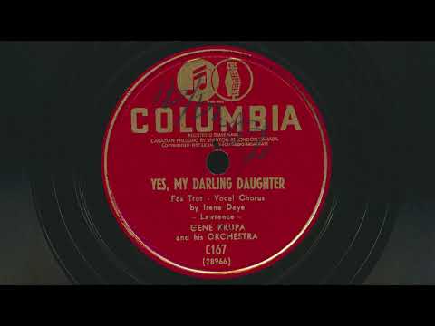 1940 GENE KRUPA Yes My Darling Daughter IRENE DAYE vocals  78 RPM Record