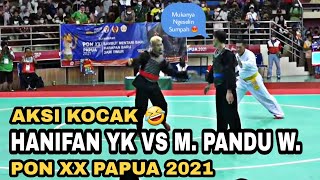 Aksi Kocak 🤣 Hanifan YK (JABAR) VS M. Pandu W. (JATIM) PON XX PAPUA 2021