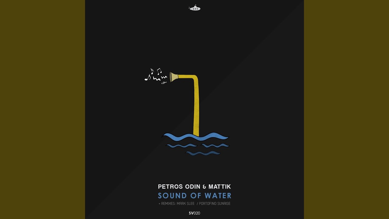 Sound of Water (Portofino Sunrise Remix)