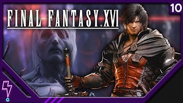 Twitch Archive │ FINAL FANTASY XVI Part 10