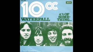229/365  10CC - WATERFALL (1973)