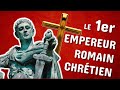 Le 1er empereur romain chrtien
