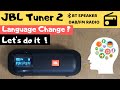 Jbl tuner 2 language change