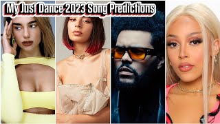 My Just Dance 2023 Song Predictions