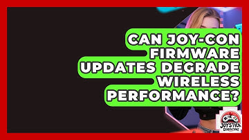 Can Joy-Con Firmware Updates Degrade Wireless Performance? - Joystick Generations