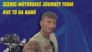 Vietnam: Scenic motorbike journey from Hue to Da Nang