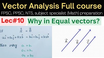 Why we equal the coefficient of equal vector in mathematics leec#18 #ppsc #maths #csirnet #video #ms