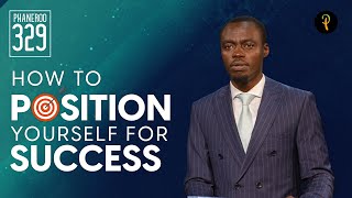 How To Position Yourself For Success | Phaneroo Service 329 | Apostle Grace Lubega