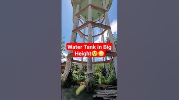 Water Tank in Big Height 😳😯 #viral #huge #shortvideo #shorts #trending #love #emotional #watertank