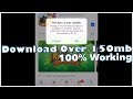 How To Download Games/Apps Over 150mb Without WiFi On ...