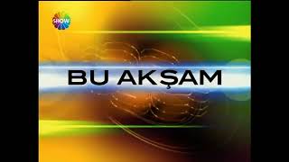 Show TV Bu Akşam Jeneriği 2006 720p Resimi