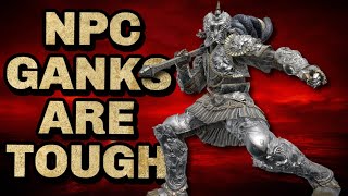 Elden Ring: NPC Ganks Are Difficult To Beat