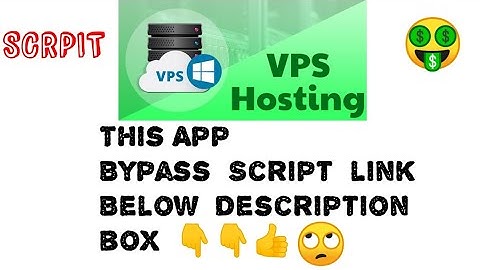 Vps hosting New App Scrpit Also task bypass