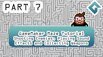 GameMaker Maze Tutorial - Episode 7 - Shooting Enemies, Playing Sound Effects and Collecting Weapons