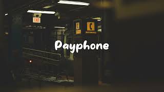 payphone ( slowed to perfection + reverb + lyrics)