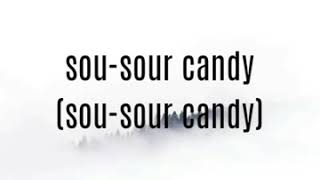 Lady gaga,Blackpink-Sour candy (English,lyric)