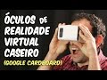 Como fazer o óculos de realidade virtual caseiro | Como fazer o GOOGLE CARDBOARD