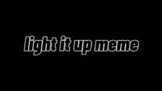 light em up audio edit