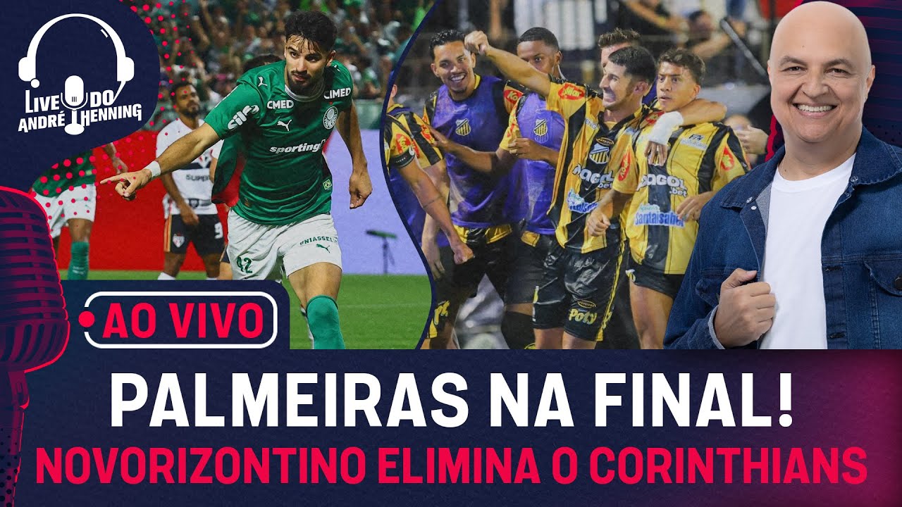 PALMEIRAS VENCE O CHOQUE-REI E PEGA O NOVORIZONTINO NA FINAL; GIRO PELOS ESTADUAIS; ANDRÉ NO MILAN?