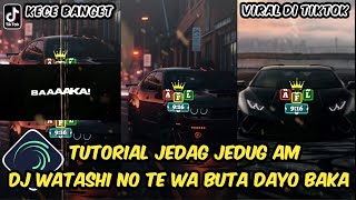 Tutorial Jedag Jedug Alight Motion DJ Watashi No Te Wa Buta Dayo Baaaka