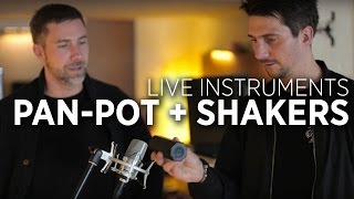 Pan-Pot Studio Interview: Recording Handheld Shakers