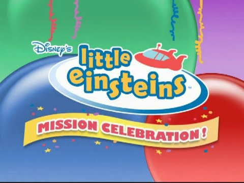 Little Einsteins Mission Celebration! Trailer