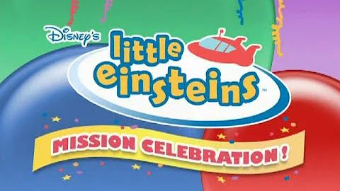 Little Einsteins Mission Celebration! Trailer