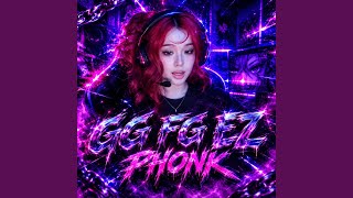 Gg Fugging Easy Phonk